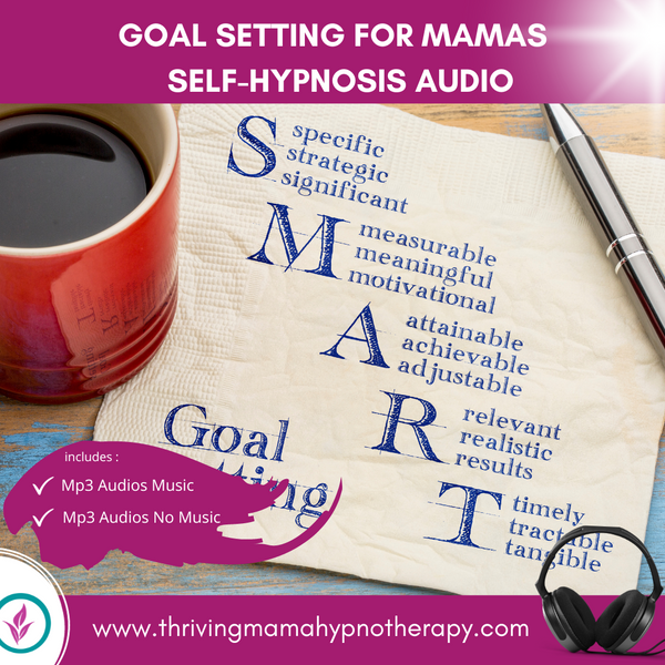 Single Recordings - Goal Setting For Mamas