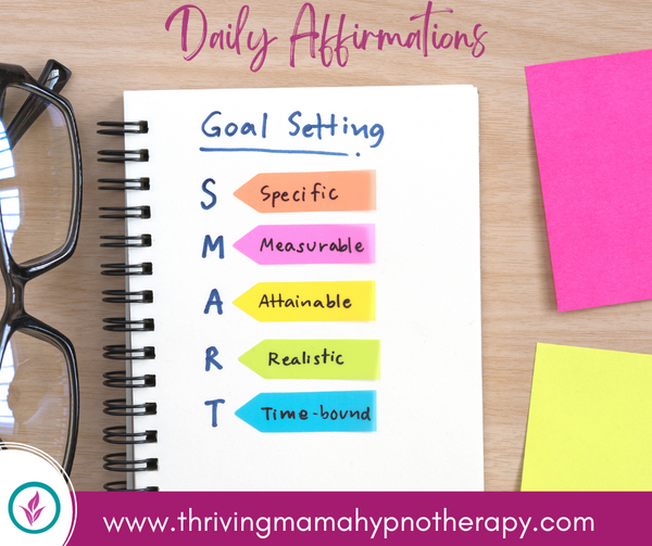 Affirmations Goal Setting