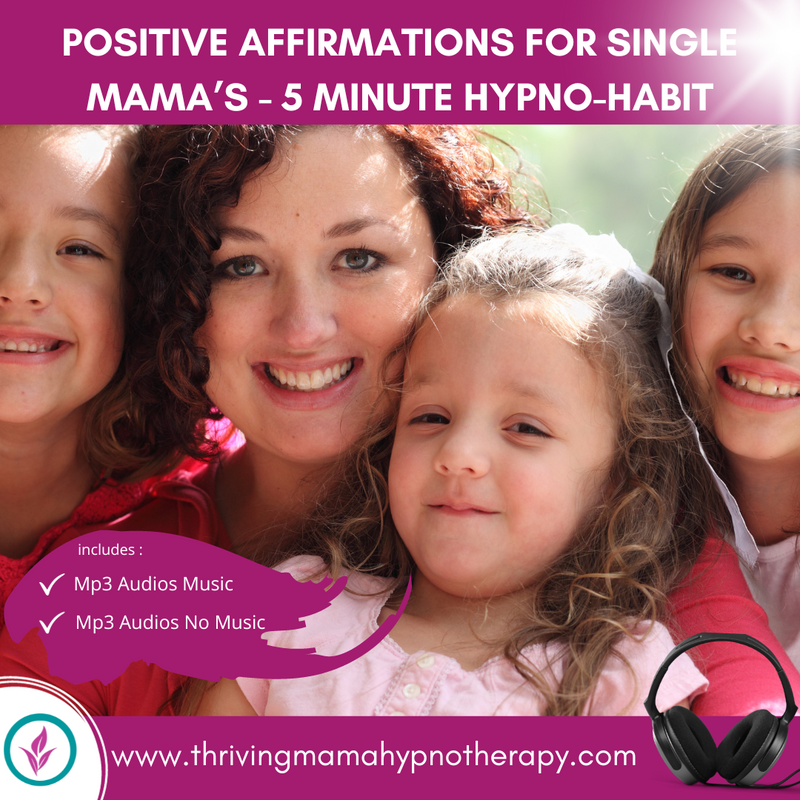 5 Minute Hypno-Habits - Affirmation for Single Mamas