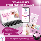 Mini-Course Stress Release For Mamas