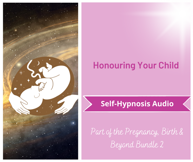 Pregnancy, Birth & Beyond - Honouring Your Child